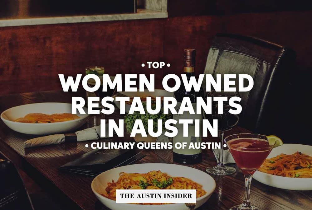 Women Owned Restaurants In Austin You