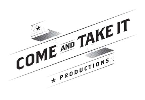 Come and take it productions logo Austin Texas
