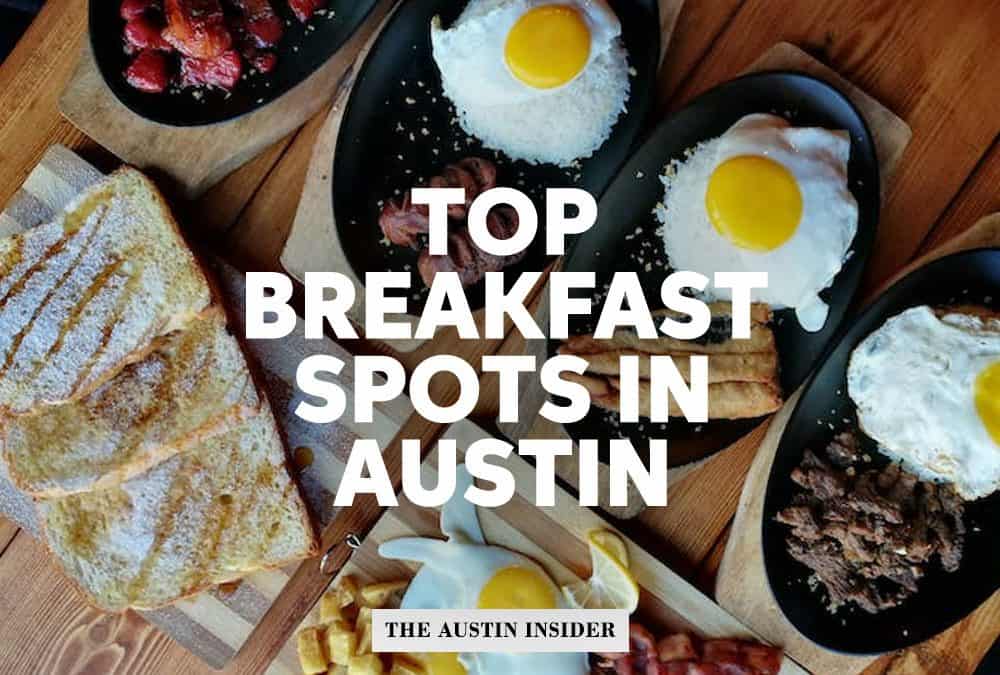 Top Breakfast Spots In Austin Must